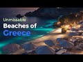 Top 6 unmissable beaches of greece  travel unraveled 