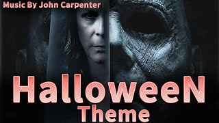 Halloween Main Theme | Halloween | Music By John Carpenter,Cody Carpenter & Daniel Davies 