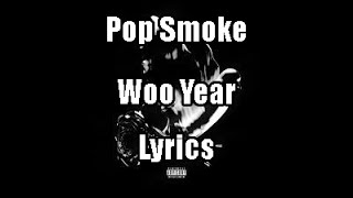 Pop Smoke - Woo Year Ft. Dread Woo (Lyrics) Deluxe Album