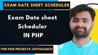 Exam Date sheet Scheduler Using Php mysql | DateSheet Management system | #cs619 #cs619viva