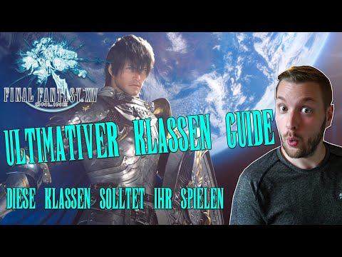 ⚔️Welche Klasse soll ich spielen?🏹 Klassen und Rassen Übersicht //Neulings Guide Final Fantasy XIV