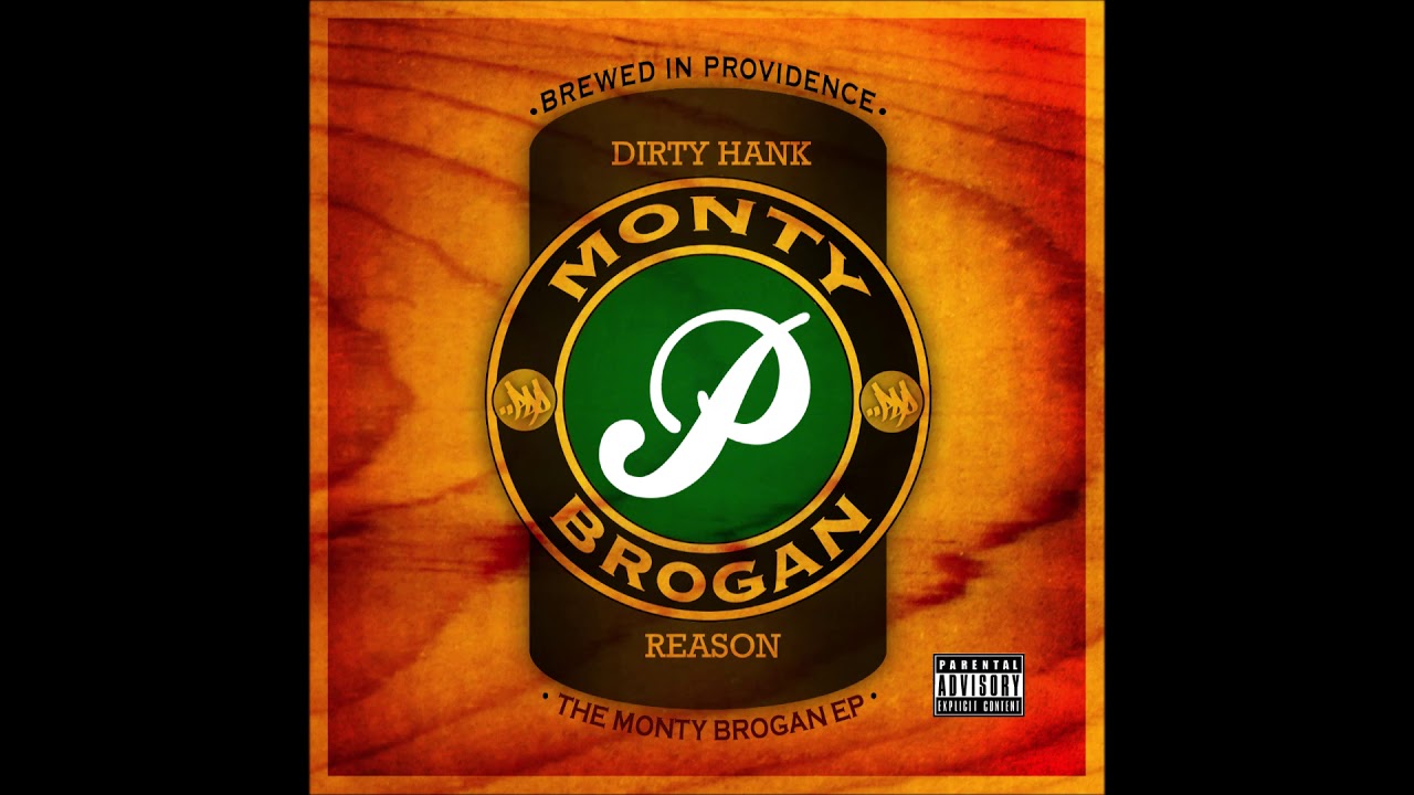 Dirty Hank & Reason - The Monty Brogan EP [2012] Poorly Drawn People R.I. Underground Real Hip Hop