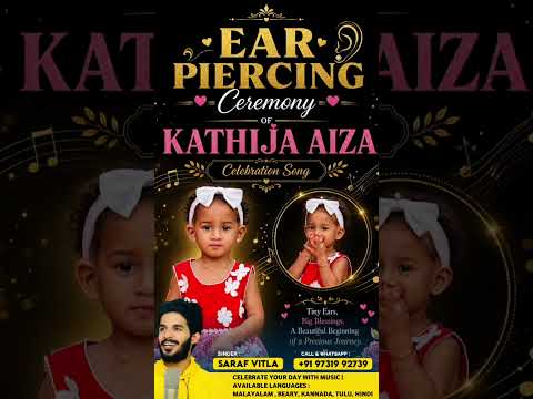 Ear Piercing Ceremony Of Kathija Aiza | Beary Wishes Song | Singer Saraf Vitla | WhatsApp 9731992739
