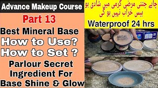 Professional Makeup Course Day 13 - How to Make Mineral Bridal Base Step By Step Practical Class