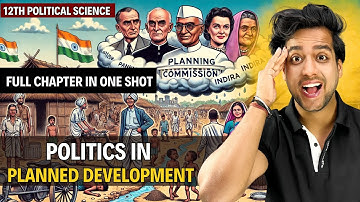 Politics in planned development class 12 | class 12 political science by Rahul Dwivedi