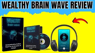 Wealthy Brain Wave Program 2024- Wealth Brain Wave Program Review- Wealth Brain Wave Program Reviews