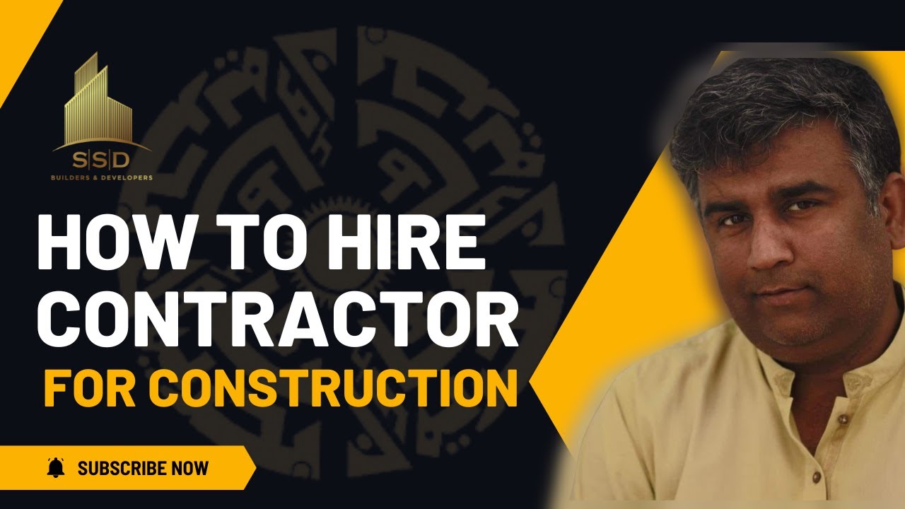 How To Hire Contractor | Bahria Town Karachi | SSD Builders ...