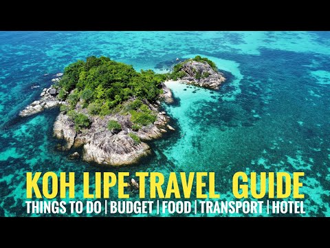 Koh Lipe Thailand Travel guide -  Budget, things to do, food, hotel, transport.