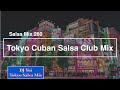 Salsa mix 280   tokyo salsa cuban club mix
