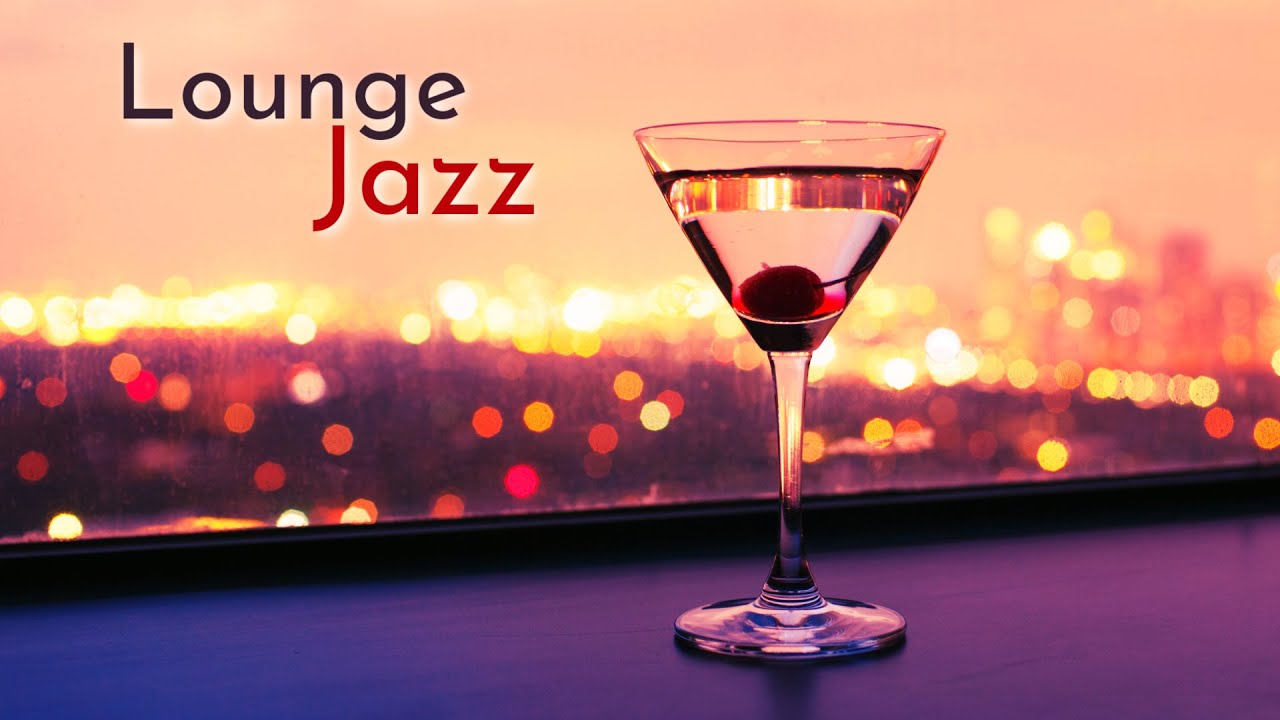 After Hours City Lounge Jazz ☕ Mellow Jazz Bar Music To Relax, Have a Drink & Feel Good