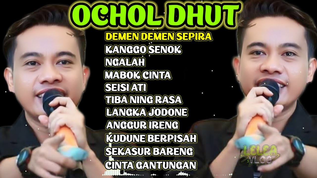 KUMPULAN LAGU OCHOL DHUT VIRAL 2025 || KANGGO SENOK - DEMEN DEMEN SEPIRA