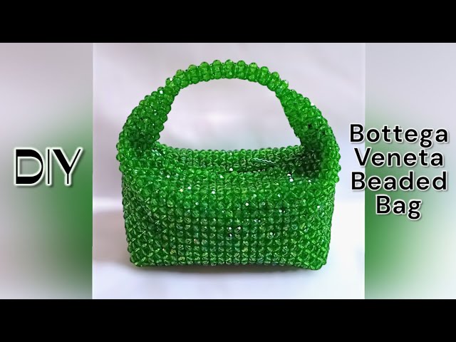 DIY: How to make the Bottega Veneta beaded bag using oval beads