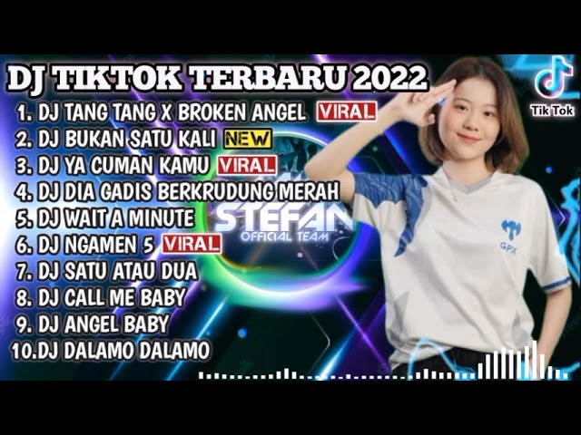 DJ TIKTOK TERBARU 2022 - DJ TANG TANG X BROKEN ANGEL - DJ BUKAN SATU KALI | REMIX VIRAL FYP TIKTOK class=