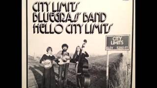 Hello City Limits [1975] - City Limits Bluegrass Band