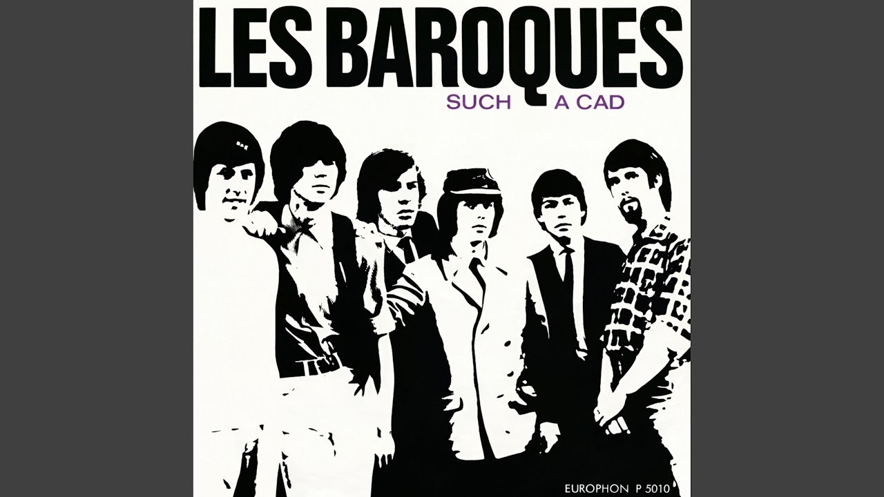 Such a Cad — Les Baroques