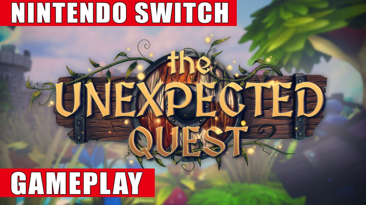 The Unexpected Quest Nintendo Switch Gameplay