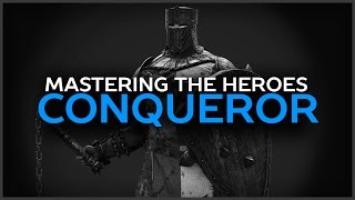 The Conqueror Guide - For Honor - Mastering The Heroes - Episode 7