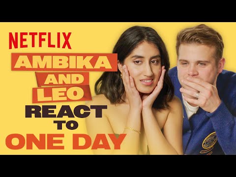 Leo Woodall And Ambika Mod React To An Iconic One Day Scene | Netflix