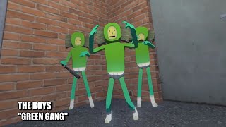 THE BOYS - GREEN GANG (FULL SONG) [10 HOURS]