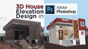 3D House Elevation Design in Photoshop, How to make Quick Design for your  House in Adobe Photoshop