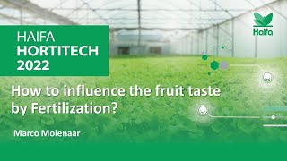 How to influence fruit taste by fertilization - Marco Molenaar