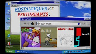 4 jeux flash PERTURBANTS de notre ENFANCE