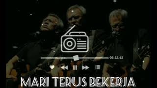 Iwan Fals - Mari Terus Bekerja
