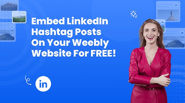 How to embed LinkedIn Hashtag posts on Weebly? #embed #free #linkedin #posts