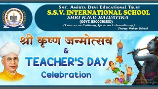 Ssvis - Krishna Janmotsav Celebration