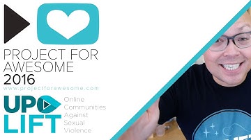 Uplift for Project For Awesome 2016 #P4A2016 | #withcaptions @paulidin