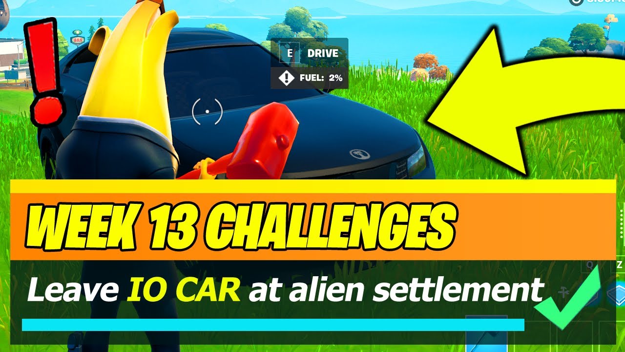 Leave an IO Car at an Alien Settlement & IO CAR Locations (Fortnite)