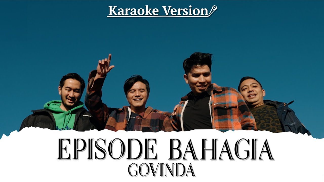 Govinda - Episode Bahagia
