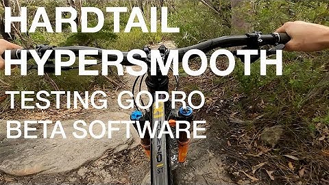GoPro Labs Hero 8 Beta | Testing Hypersmooth Boost on the Hardtail