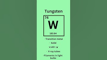 Tungsten - Elements series part seventy- four🧪 #science #stem #learning