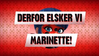 Derfor elsker vi Marinette | Miraculous| Disney Channel Danmark