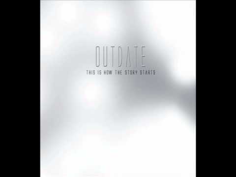 Outdate — 08 - Outdate - Opium