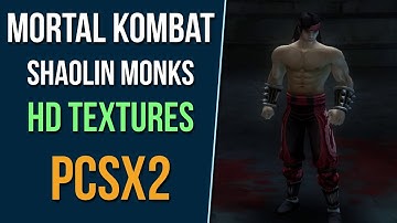 How to Install Mortal Kombat: Shaolin Monks HD Edition in PCSX2 2.0