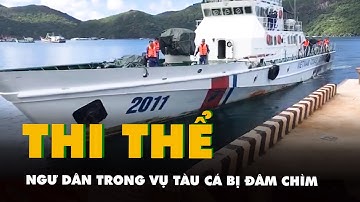 Tìm thấy thi thể một ngư dân trong vụ tàu cá bị tàu hàng đâm chìm ở vùng biển Côn Đảo