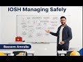 المحاضرة الاولى لشرح كورس الايوش الادارة بأمان IOSH MANAGING SAFELY Bassem Amralla mp3