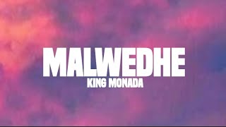 King Monday - Malwedhe (lyrics)