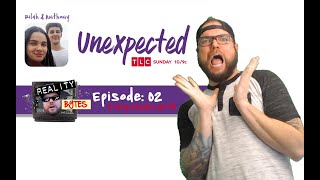 Famous Reality Bytes - Ep. 02 Rilah & Anthony TLC #Unexpected Profile