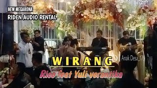 DANGDUT KOPLO WIRANG - RICO FEAT YULI VERANTIKA || NEW MEGARONA MUSIC