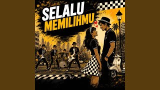 SELALU MEMILIHMU (Live)