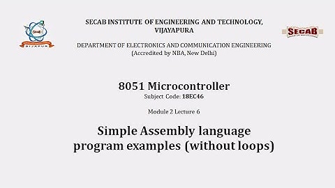 8051 Microcontroller L2.6 - Simple ALP Examples | 18EC46 | VTU Syllabus | SECAB. I. E. T