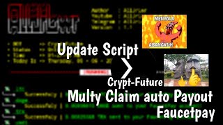 Update Script | Multy Claim & Auto Payout to Faucetpay | Crypt-Future via Terrmux