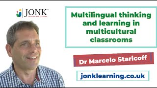 Multilingual thinking and learning in multicultural classrooms