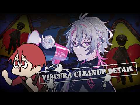 散らばった●●をただひたすらにお掃除【Viscera Cleanup Detail】