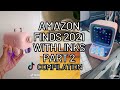 Amazon Finds 2021 With Links Part 2 TikTok Compilations