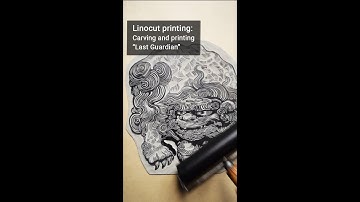 Carving and printing "Last Guardian"