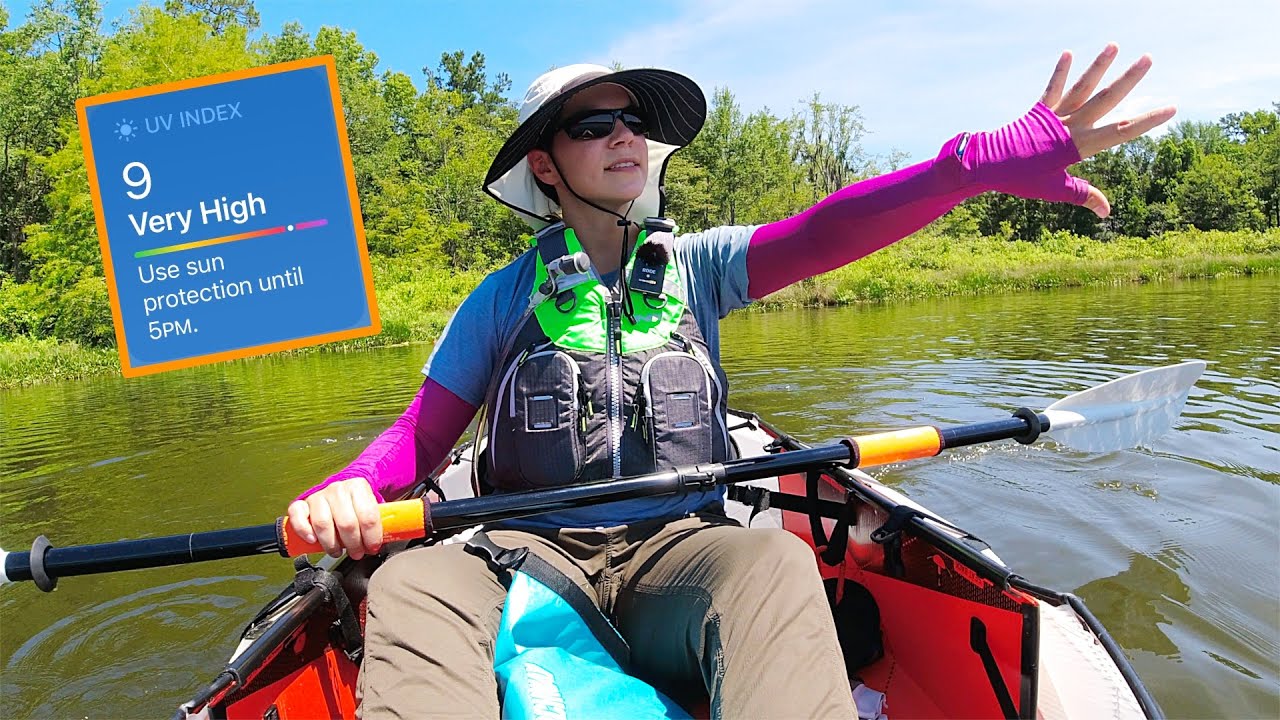 Sun Protection while Summer Kayaking YouTube